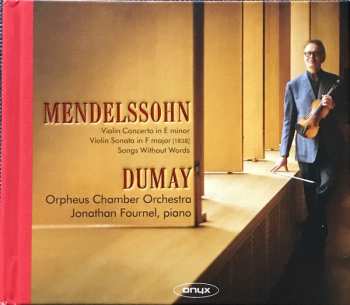 Album Felix Mendelssohn-Bartholdy: Violin Concerto - Sonata - Songs Without Words