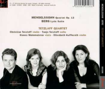 CD Felix Mendelssohn-Bartholdy: Quartet Op. 13 / Lyric Suite 516282
