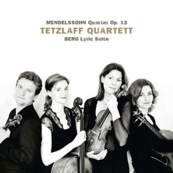CD Felix Mendelssohn-Bartholdy: Quartet Op. 13 / Lyric Suite 516282