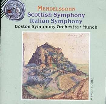 Album Felix Mendelssohn-Bartholdy: Scottish Symphony / Italian Symphony