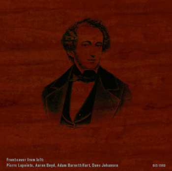 SACD Felix Mendelssohn-Bartholdy: String Quartet No.2 In A Minor & No.3 In D Major 480453