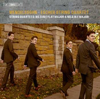 Album Felix Mendelssohn-Bartholdy: String Quartets No.5 In E Flat Major & No.6 In F Major