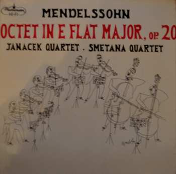 Album Felix Mendelssohn-Bartholdy: Octet In E Flat Major, Op.20