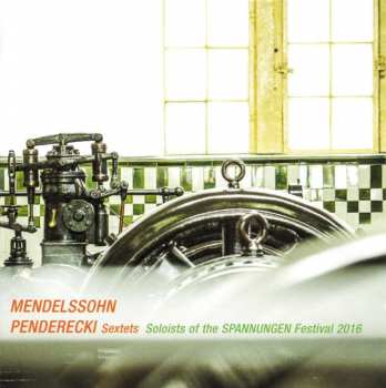 Album Felix Mendelssohn-Bartholdy: Sextets