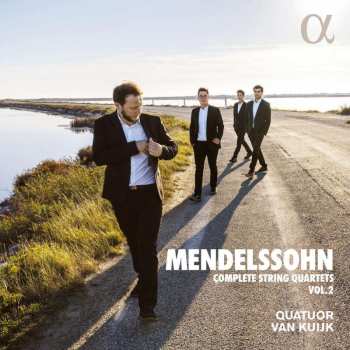 CD Felix Mendelssohn-Bartholdy: Complete String Quartets, Vol. 2 422077