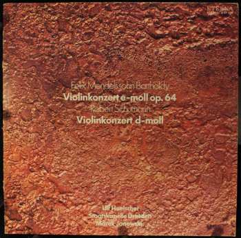 LP Felix Mendelssohn-Bartholdy: Violinkonzert E-moll Op. 64 / Violinkonzert D-moll 528284