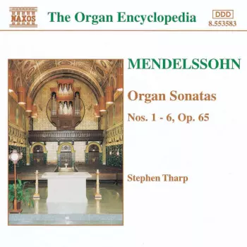 Organ Sonatas Nos. 1 - 6, Op. 65