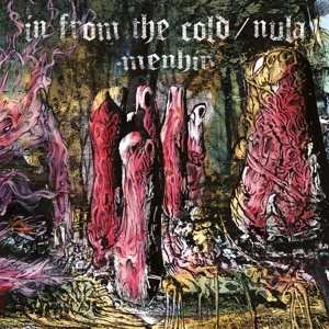 In From The Cold: Menhir