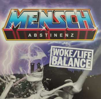 Album Menschabstinenz: Woke/Life Balance