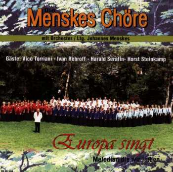 Album Menskes Chöre: Europa Singt...melodien Die Wir Lieben