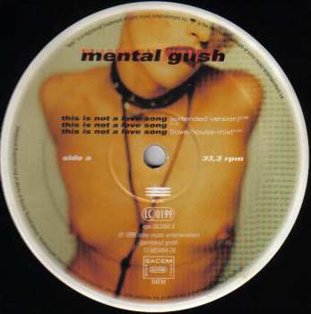 LP Mental Gush: This Is Not A Love Song (MAXISINGL) 281991