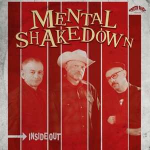 LP Mental Shakedown: Inside Out CLR 409723