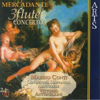 Album Giuseppe Saverio Mercadante: 3 Flute Concertos