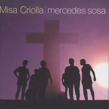Album Mercedes Sosa: Misa Criolla