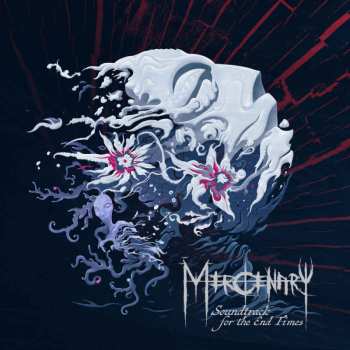 Album Mercenary: Soundtrack For The End Times