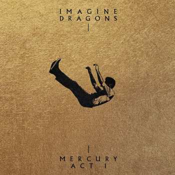 Album Imagine Dragons: Mercury - Act 1