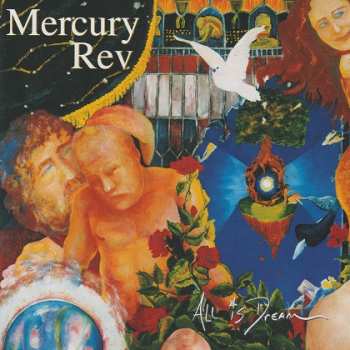 CD Mercury Rev: All Is Dream 481629