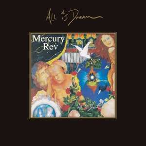 4CD/SP Mercury Rev: All Is Dream LTD 97905