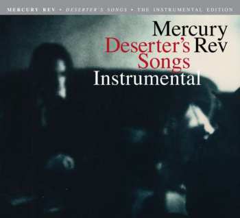 Album Mercury Rev: Deserter's Songs