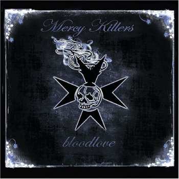 Album Mercy Killers: Bloodlove
