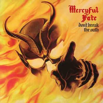 LP Mercyful Fate: Don't Break The Oath 10105