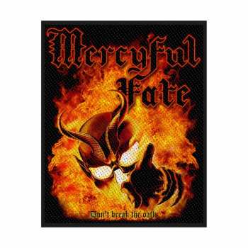Merch Mercyful Fate: Nášivka Don't Break The Oath 