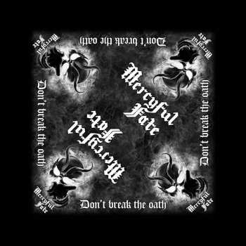Merch Mercyful Fate: Šátek Don't Break The Oath