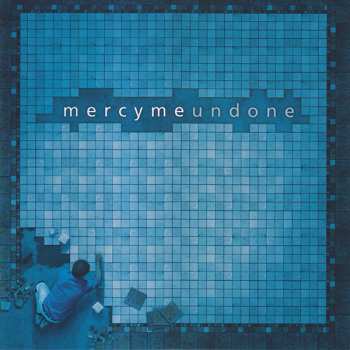 CD MercyMe: Undone