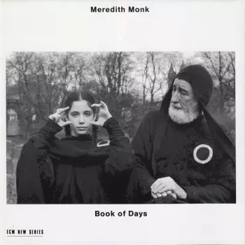 Meredith Monk: Book Of Days