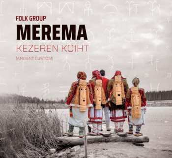 Album Merema: Kezeren Koiht