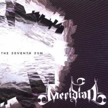 Album Meridian: The Seventh Sun