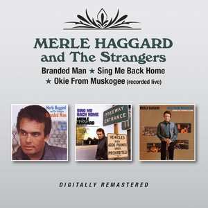 2CD Merle Haggard: Branded Man / Sing Me Back Home / Okie From Muskogee (Recorded Live) 460761