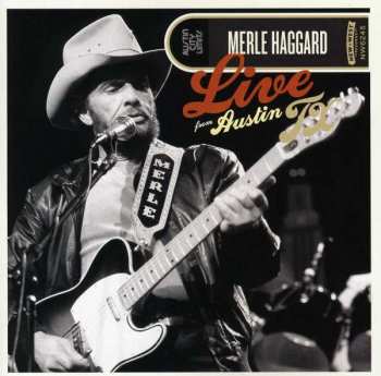 CD/DVD Merle Haggard: Live From Austin TX 184371