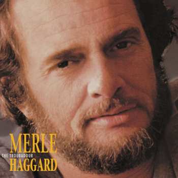 Album Merle Haggard: The Troubadour