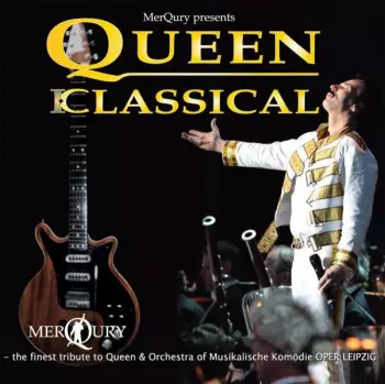 Queen Classical: Tribute