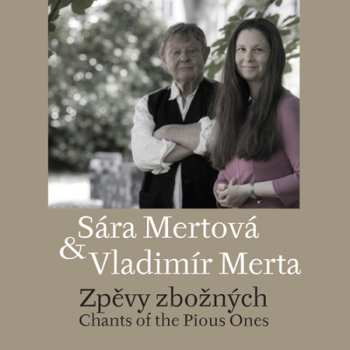 Album Mertová Sára A Vladimír Merta: Zpěvy Zbožných