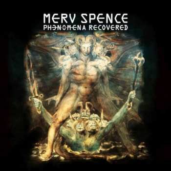 Album Merv Spence: Phenomena Recovered