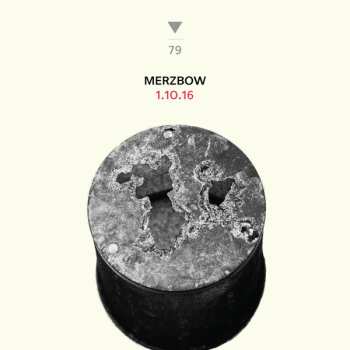 Album Merzbow: 1.10.16