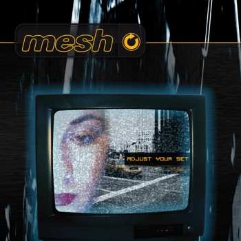 Album Mesh: Adjust Your Set