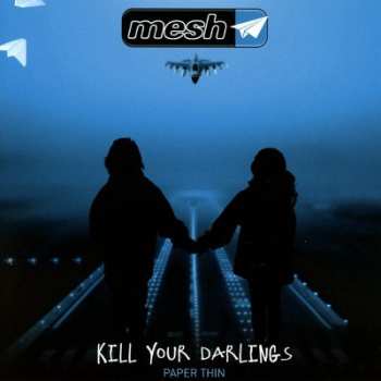 Album Mesh: Kill Your Darlings