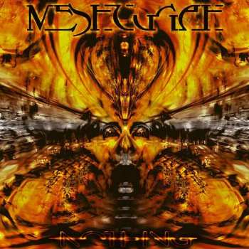 2LP Meshuggah: Nothing LTD | CLR 415162