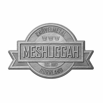Merch Meshuggah: Placka Crest Ocel