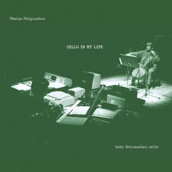 Album Mesias Maiguashca: Cello In My Life