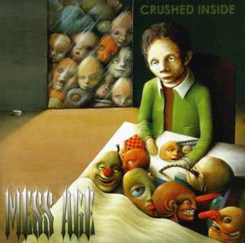 Album Mess Age: Crushed Inside