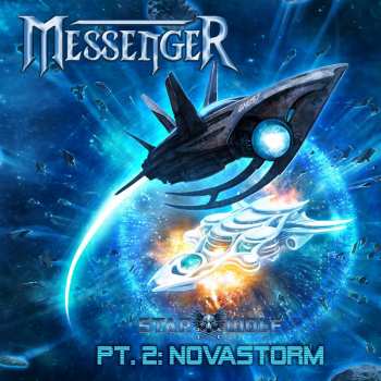 Messenger: Starwolf - Pt. II : Novastorm