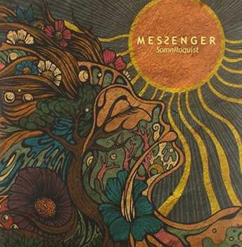 Album Messenger: Somniloquist