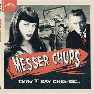 LP Messer Chups: Don't Say Cheese 536665