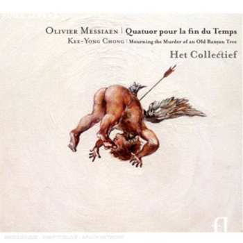 Album Messiaen / Collectief / Dieltjens / Fret / Aerts: Quartet For The End Of Time