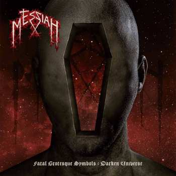 Album Messiah: Fatal Grotesque Symbols ⸗ Darken Universe