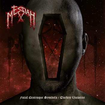LP Messiah: Fatal Grotesque Symbols ⸗ Darken Universe LTD 12304